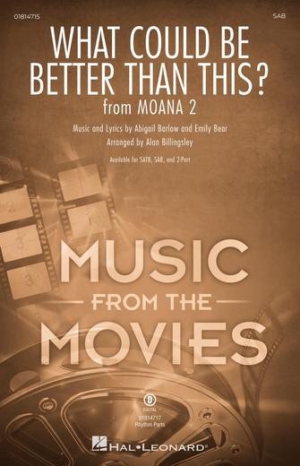 What Could Be Better Than This? (from Moana 2)