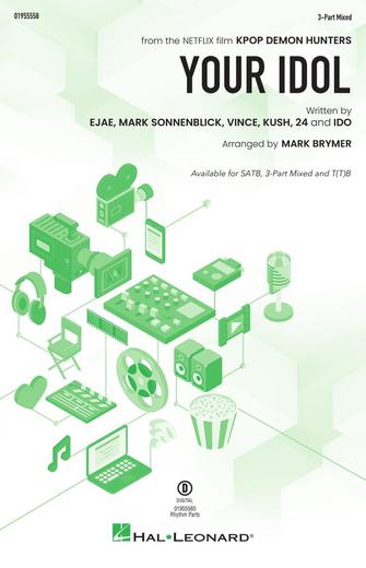 Your Idol (from KPop Demon Hunters)