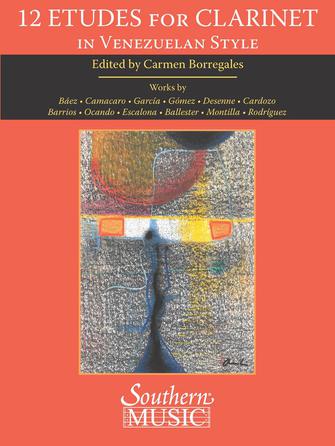 12 Etudes for Clarinet in Venezuelan Style