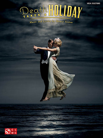 Death Takes a Holiday - Vocal Selections