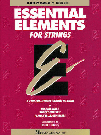 Essential Elements for Strings Book 1 - Teacher Manual