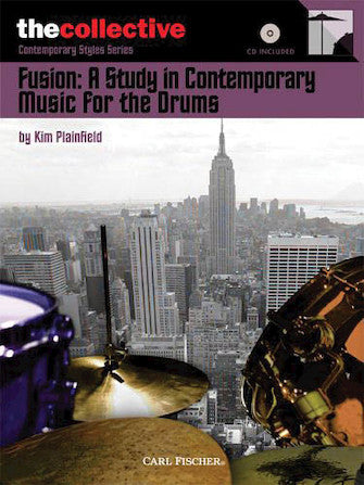 Fusion: A Study in Contemporary Music for the Drums