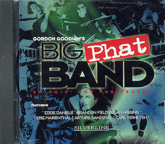 Goodwin, Gordon - Big Phat Band - Swingin' for the Fences - CD