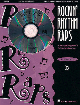 Rockin' Rhythm Raps - A Sequential Approach to Rhythm Reading (Resource)