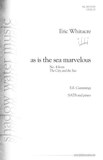 As Is the Sea Marvelous (No. 4 from the City and the Sea)