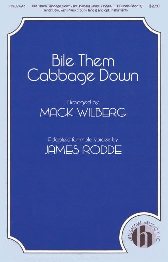 Bile Them Cabbage Down - (ttbb)