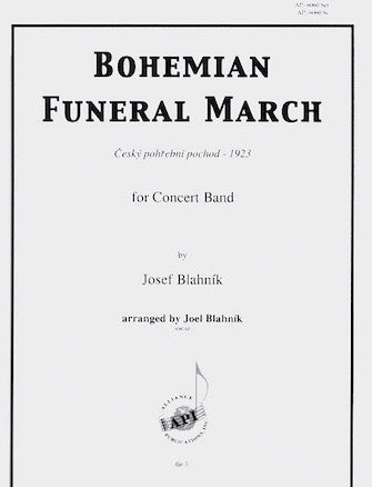 Bohemian Funeral March : Czech Processional - Bd - Set