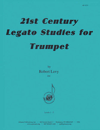 21st Century Legato Studies For Trumpet