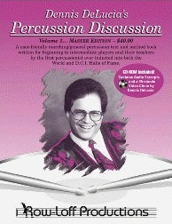 Dennis DeLucia's Percussion Discussion
