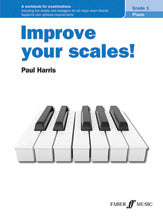 Improve your scales! Piano Grade 1
