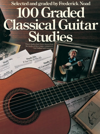 One Hundred Graded Classical Guitar Studies