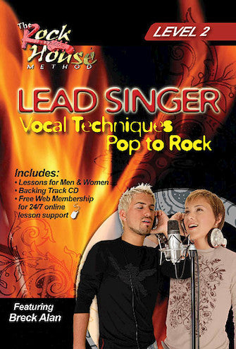 Lead Singer -�Vocal Techniques: Pop to Rock - Level 2
