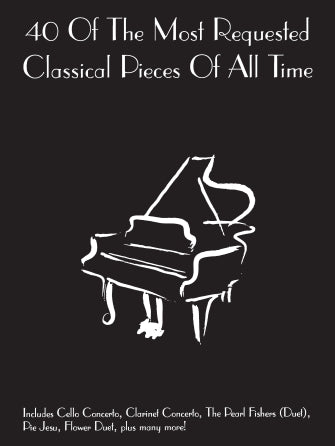 Forty of the Most Requested Classical Pieces of All Time
