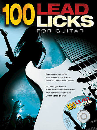 One Hundred Lead Licks for Guitar
