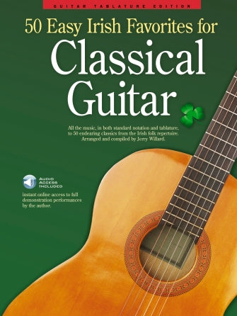 Fifty Easy Irish Favorites for Classical Guitar
