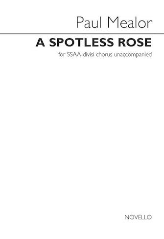 Spotless Rose, A