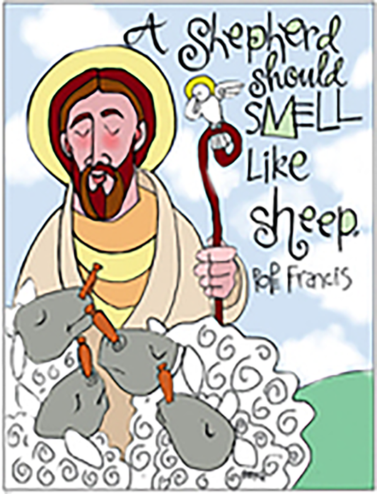 A Shepherd Should Smell Like Sheep Poster