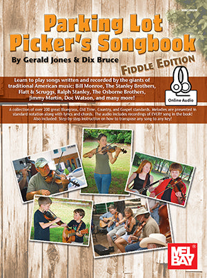 Parking Lot Pickers Songbook - Fiddle Edition