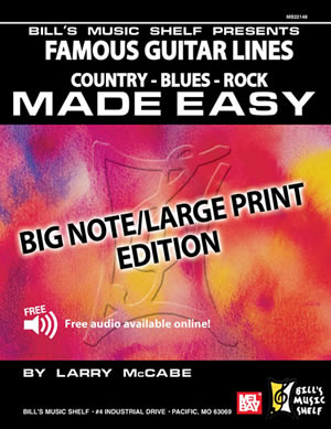 Famous Guitar Lines Made Easy - Big Note/Large Print Edition