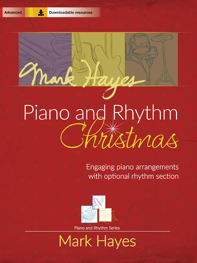 Mark Hayes: Piano and Rhythm Christmas - Piano collection