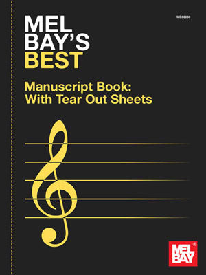 Mel Bays Best Manuscript Book with Tear Out Sheets-12 Stave