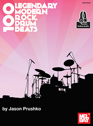 100 Legendary Modern Rock Drum Beats