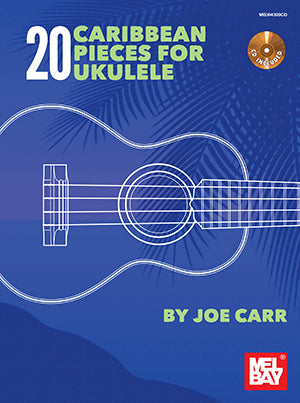 20 Caribbean Pieces for Ukulele