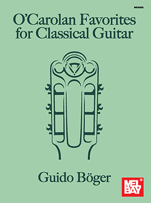 OCarolan Favorites for Classical Guitar