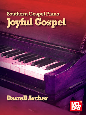 Southern Gospel Piano - Joyful Gospel