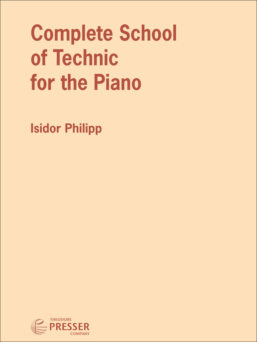 Complete School Of Technic for The Piano