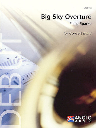 Big Sky Overture - Debut Series