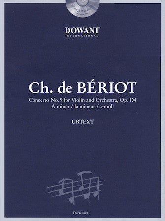 B?riot - Concerto No. 9 for Violin and Orchestra, Op. 104 in A Minor