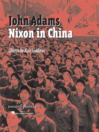 Nixon in China - John Adams