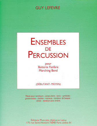 Lefevre Ensembles De Percussion Fanfare Marching Band Deb Perc Bk