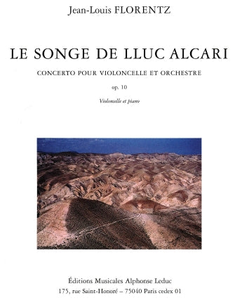 Le Songe De Lluc Alcari Op.10 (cello & Piano)
