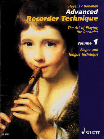Advanced Recorder Technique, Volume 1