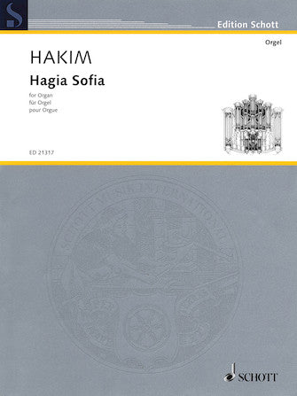 Hagia Sofia for Organ (2011)