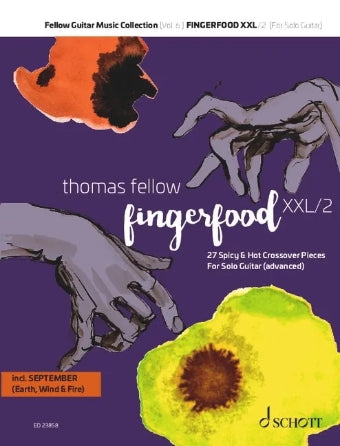 Fingerfood Xxl Vol. 2 27 Spicy and Hot Crossover Pieces for Solo Guitar