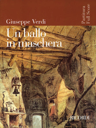 Ballo in Maschera, Un (A Masked Ball)