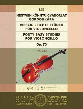 Forty Easy Studies for Violoncello in the 1st Position, Op. 70