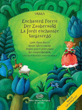 Enchanted Forest - Little Piano Pieces with Performance CD