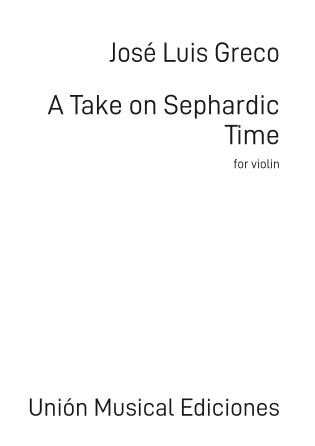 A Take On Sephardic Time