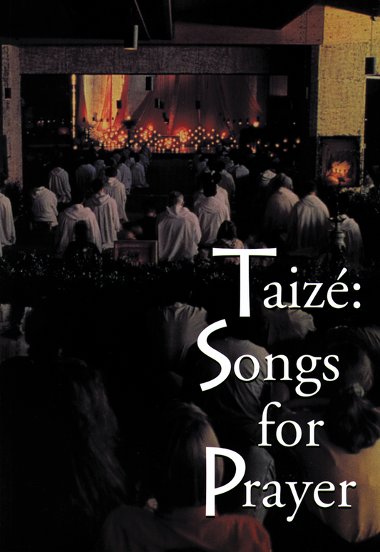 Taize: Songs for Prayer - Assembly edition