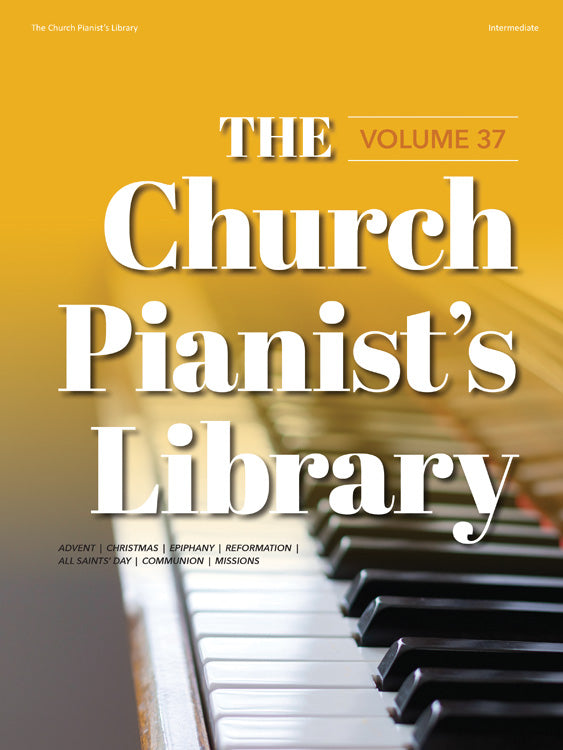 The Church Pianist's Library, Vol. 37