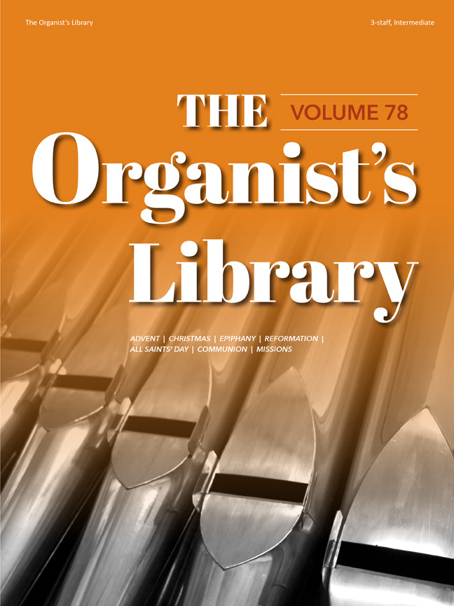 The Organist's Library, Vol. 78