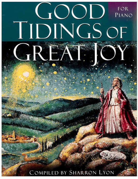 Good Tidings of Great Joy: Piano Book
