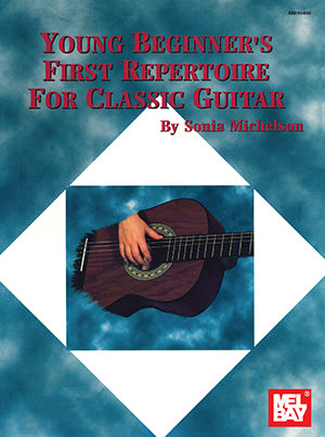 Young Beginners First Repertoire for Classic Guitar
