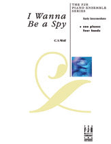 I Wanna Be a Spy