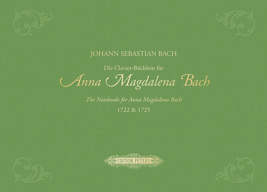 The Notebooks for Anna Magdalena Bach 1722 & 1725 for Piano (Premium Edition)