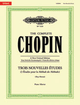 Trois Nouvelles Études (The Complete Chopin)